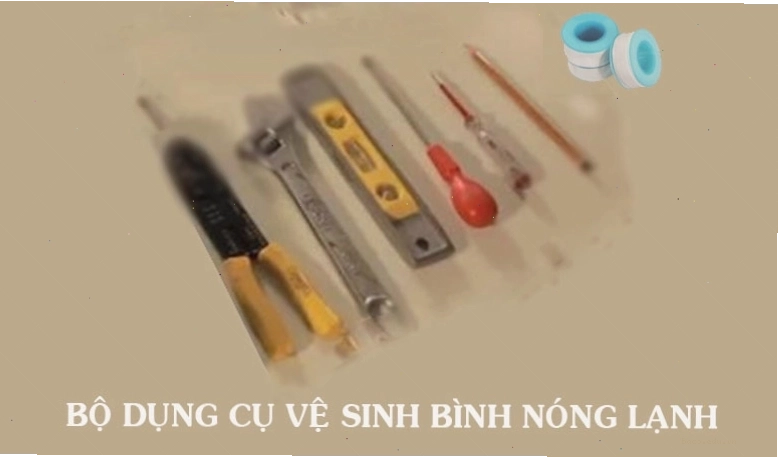Bộ dụng cụ vệ sinh bình nóng lạnh