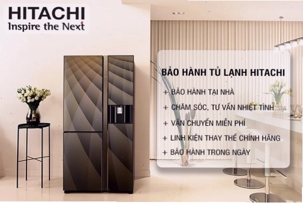 Dịch vụ bảo hành tủ lạnh Hitachi uy tín và chuyên nghiệp