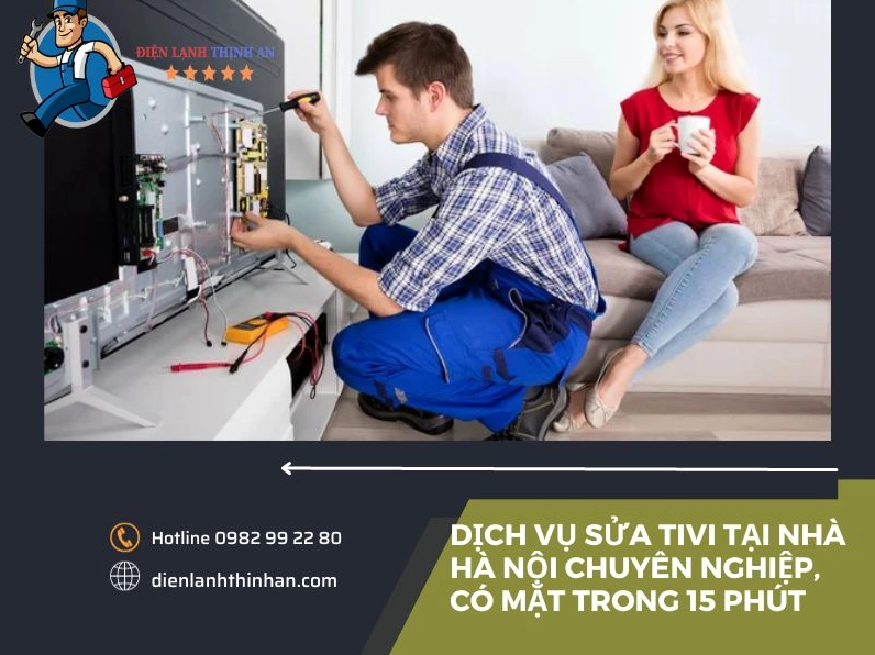 Dịch vụ sửa tivi tại nhà Hà Nội uy tín, giá rẻ năm 2026