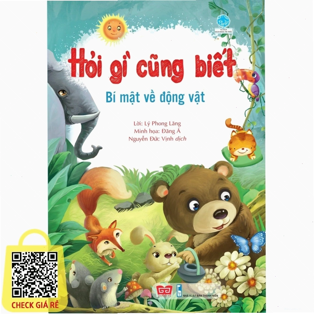 Sách hỏi gì cũng biết - Bí mật từ động vật