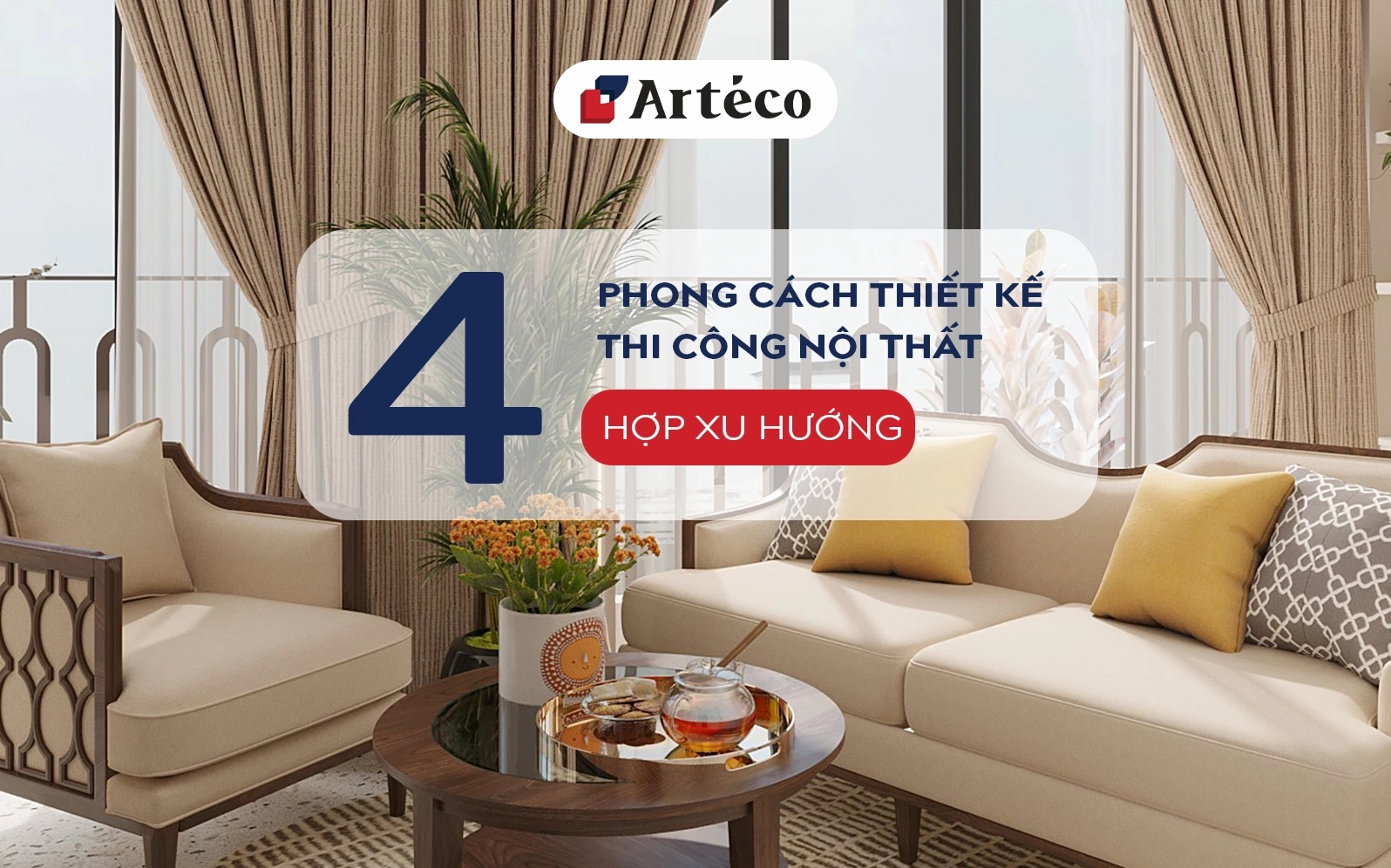 Thiết kế thi công nội thất: Nâng tầm không gian sống tiện nghi và thẩm mỹ