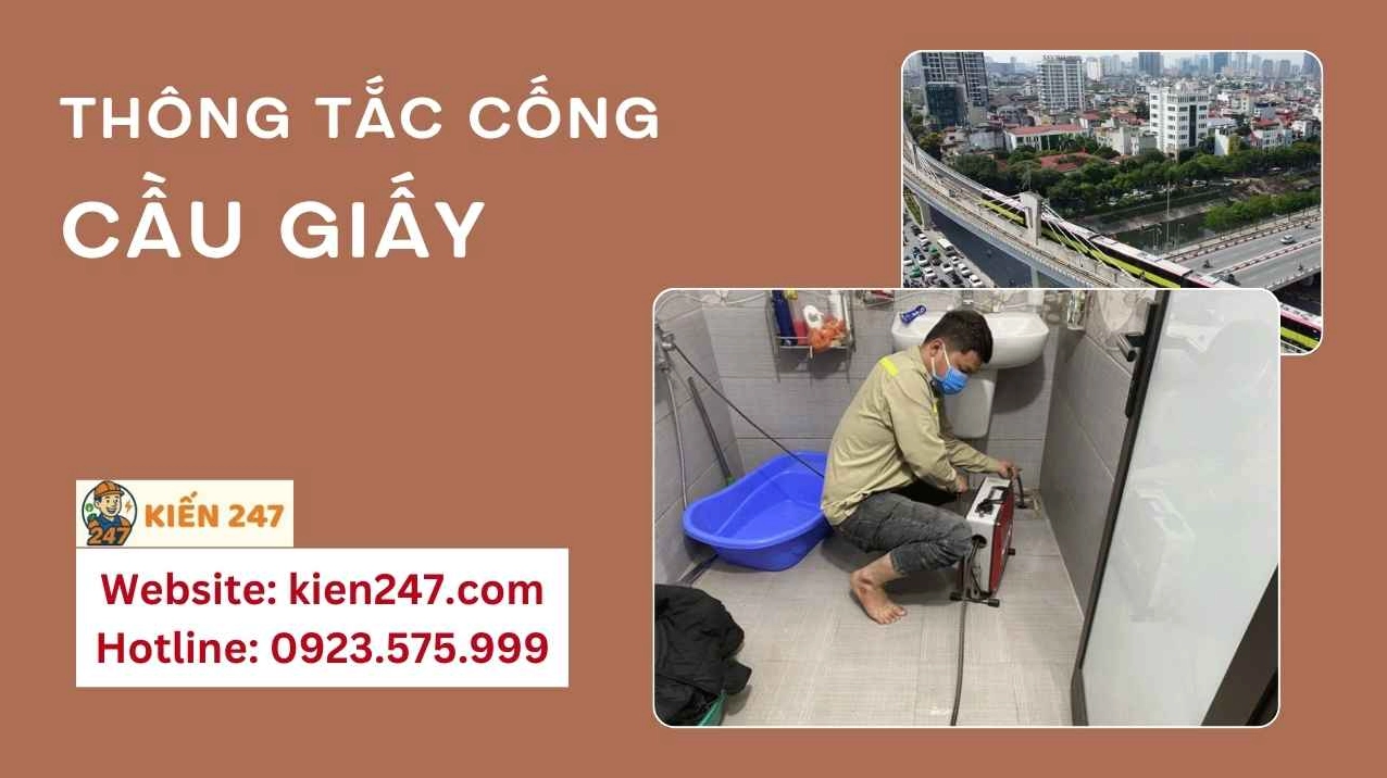 Thông Tắc Cống Tại Cầu Giấy: Uy Tín, Triệt Để & Bảo Hành 10 Năm