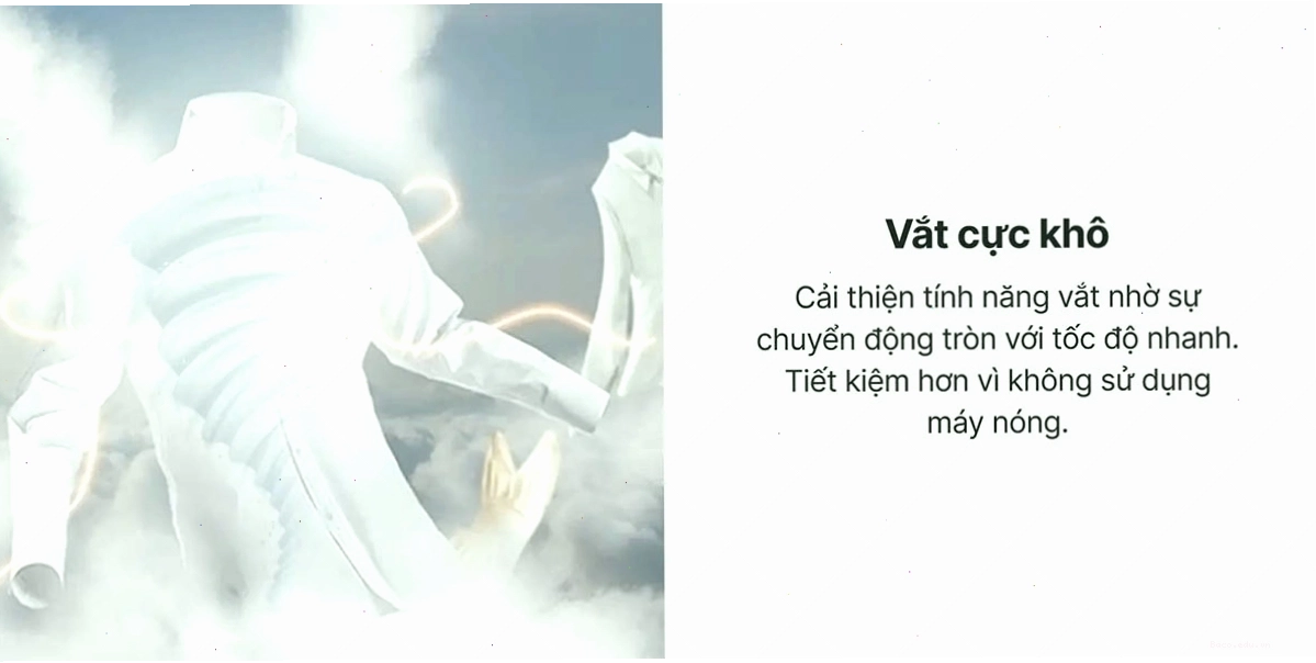 Tính năng vắt cực khô giúp quần áo nhanh chóng khô ráo sau khi giặt